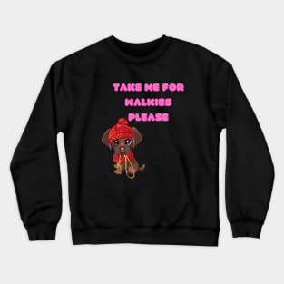 Walkies Crewneck Sweatshirt